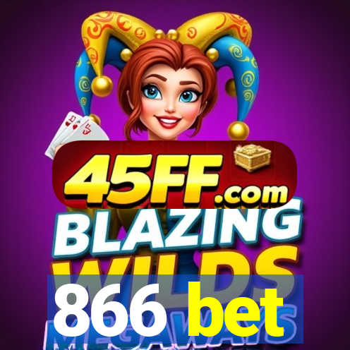 866 bet